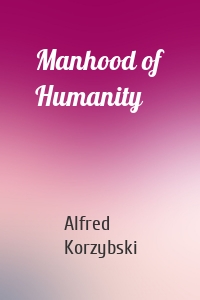 Manhood of Humanity