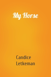 My Horse
