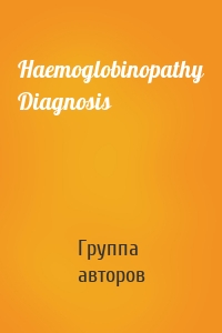 Haemoglobinopathy Diagnosis