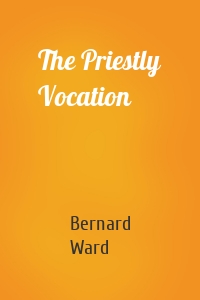 The Priestly Vocation