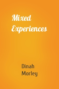 Mixed Experiences