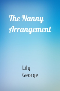 The Nanny Arrangement