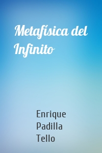 Metafísica del Infinito