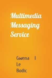 Multimedia Messaging Service