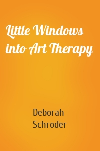 Little Windows into Art Therapy