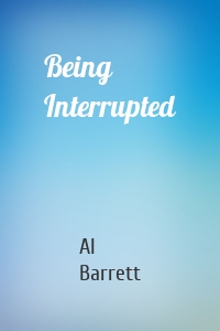 Being Interrupted