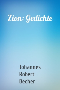 Zion: Gedichte