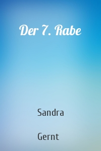 Der 7. Rabe
