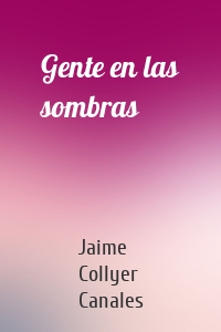 Gente en las sombras