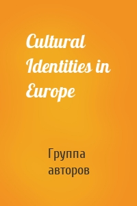 Cultural Identities in Europe