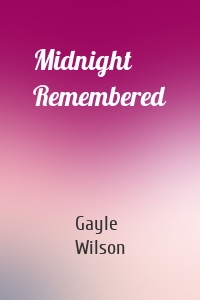Midnight Remembered