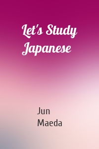 Let's Study Japanese