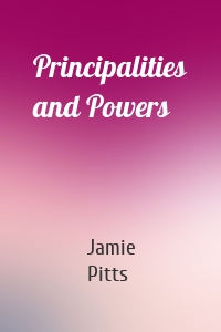 Principalities and Powers