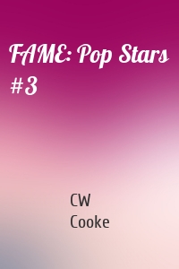 FAME: Pop Stars #3