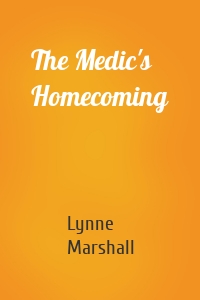 The Medic's Homecoming