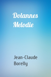 Dolannes Melodie