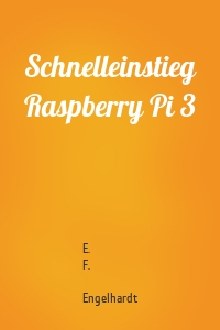 Schnelleinstieg Raspberry Pi 3