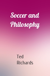 Soccer and Philosophy