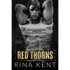 Рина Кент - Красные шипы
