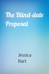 The Blind-date Proposal