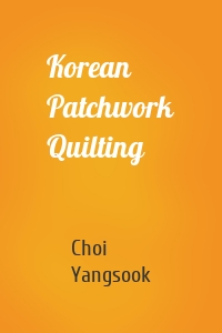 Korean Patchwork Quilting