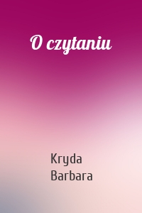 O czytaniu