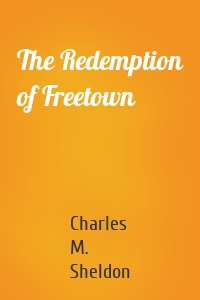 The Redemption of Freetown