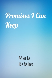 Promises I Can Keep