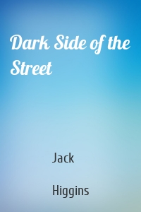 Dark Side of the Street