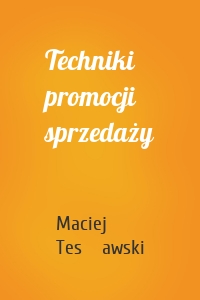 Techniki promocji sprzedaży