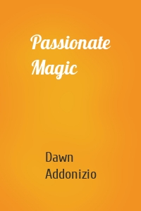 Passionate Magic