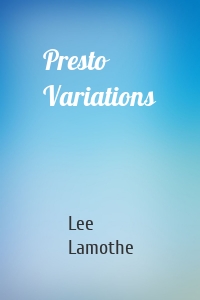 Presto Variations