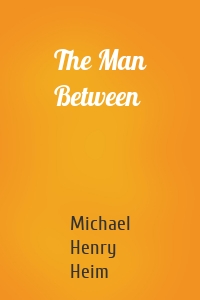 The Man Between
