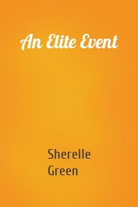 An Elite Event
