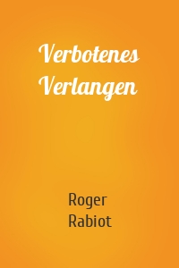 Verbotenes Verlangen