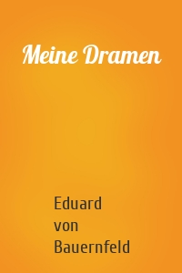 Meine Dramen