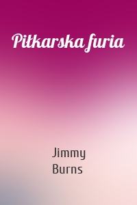 Piłkarska furia