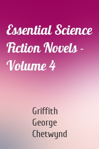 Essential Science Fiction Novels - Volume 4