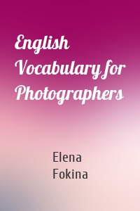 English Vocabulary for Photographers