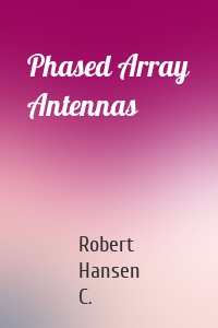 Phased Array Antennas