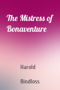 The Mistress of Bonaventure
