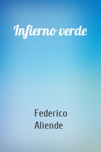 Infierno verde