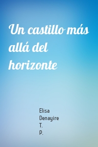 Un castillo más allá del horizonte