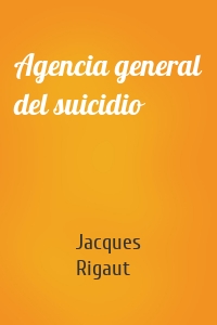 Agencia general del suicidio