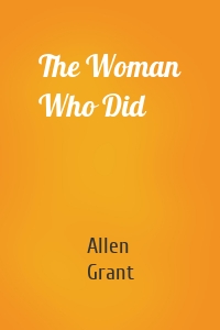 The Woman Who Did