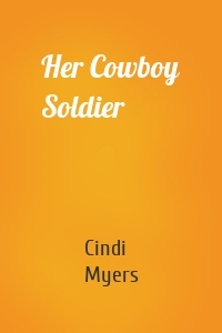Her Cowboy Soldier