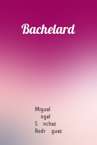 Bachelard