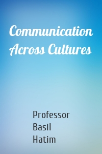 Communication Across Cultures