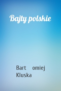 Bajty polskie