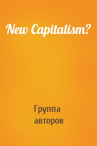 New Capitalism?